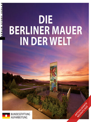 cover image of Die Berliner Mauer in der Welt